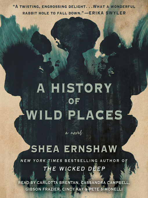 Title details for A History of Wild Places by Shea Ernshaw - Wait list